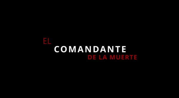El comandante de la muerte