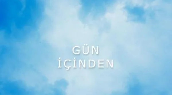 Gün İçinden
