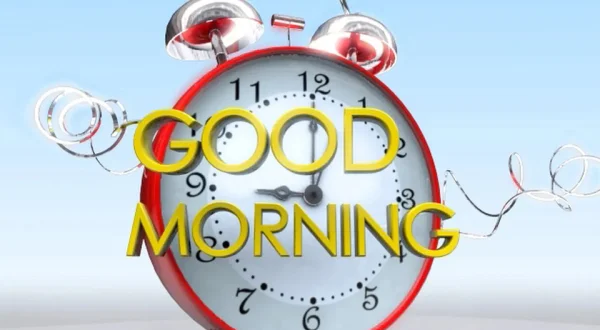 Good Morning