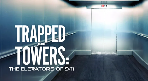 Trapped in the Towers: The Elevators of 9/11