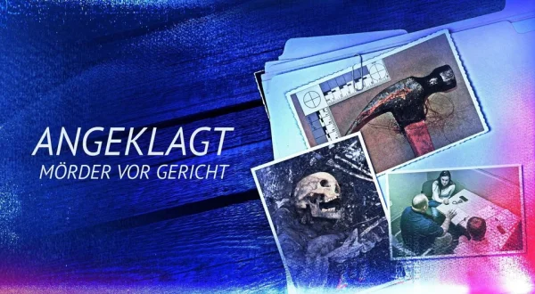 Angeklagt: Mörder vor Gericht
