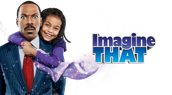 Imagine That