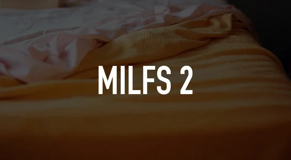 MILFs 2