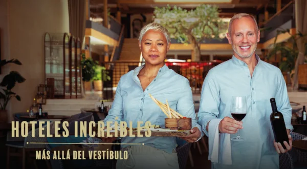 Hoteles increíbles. La vida más allá del vestíbulo