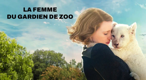 La femme du gardien de zoo