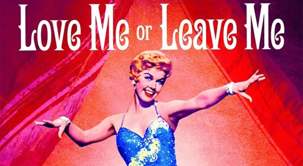 Love Me or Leave Me