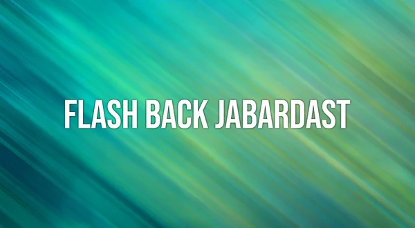 Flash Back Jabardast