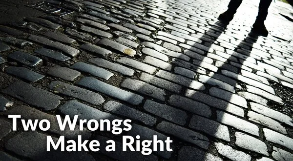 Two Wrongs Make a Right
