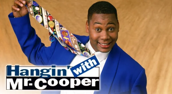 Hangin' With Mr. Cooper