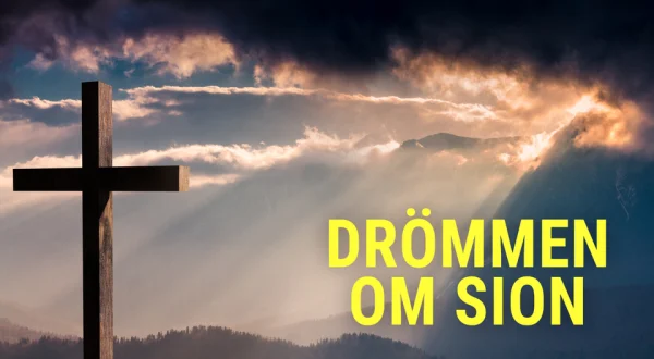 Drömmen om Sion