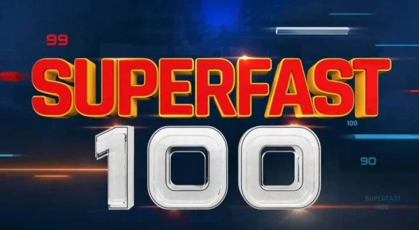 Super fast 100