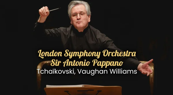 London Symphony Orchestra, Sir Antonio Pappano : Tchaïkovski, Vaughan Williams