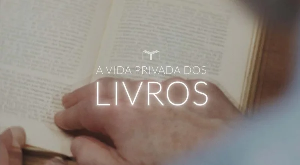 A vida privada dos livros