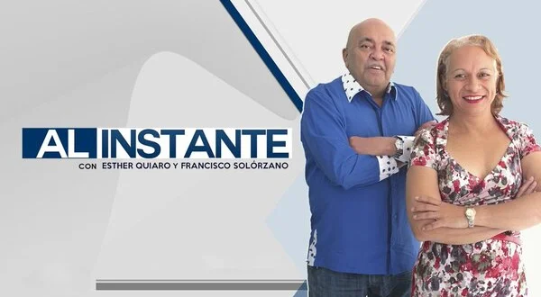 Al instante con Esther Quiaro y Francisco Solorzano