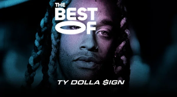 The Best of Ty Dolla $ign