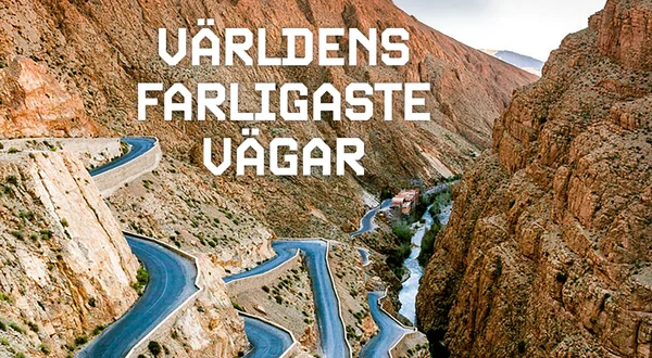 Världens farligaste vägar