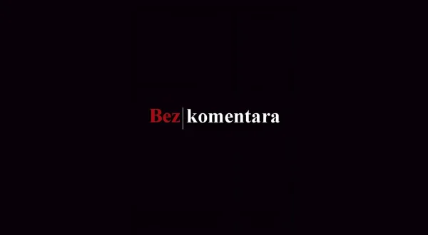Bez komentara