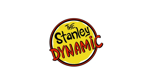 The Stanley Dynamic