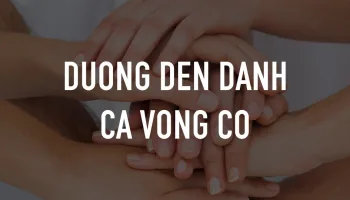 Duong Den Danh Ca Vong Co