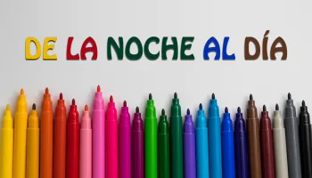 De la noche al día