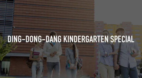 Ding-Dong-Dang Kindergarten Special