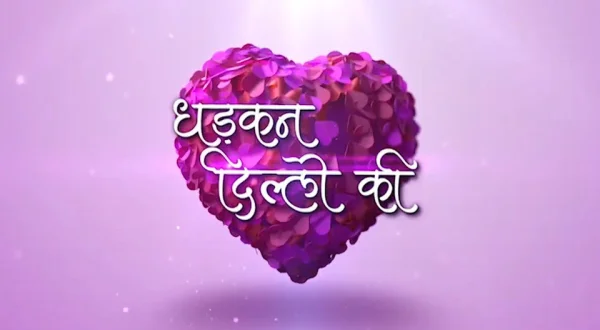 Dhadkan Dilli Ki