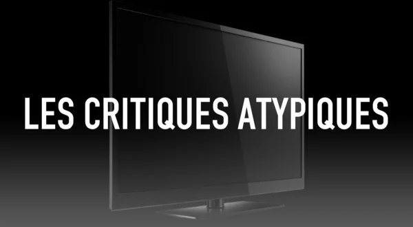 Les critiques atypiques