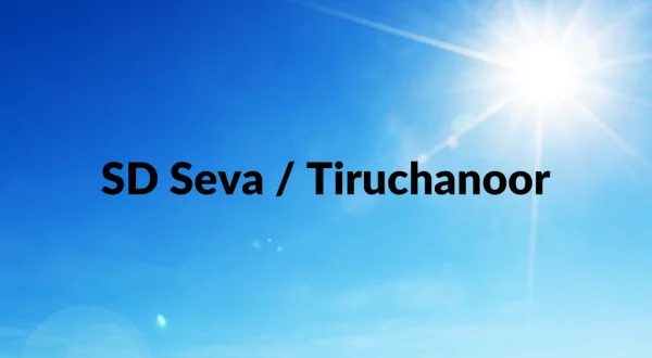 SD Seva / Tiruchanoor