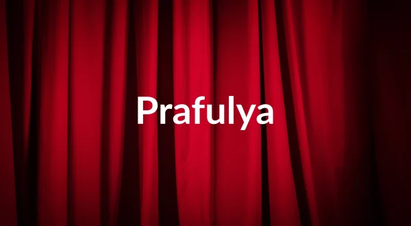 Prafulya