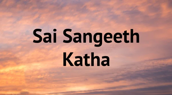 Sai Sangeeth Katha