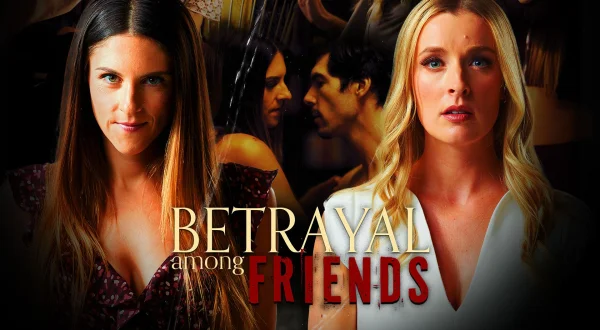 Betrayal Among Friends