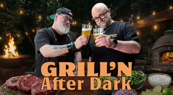 Grill'n After Dark