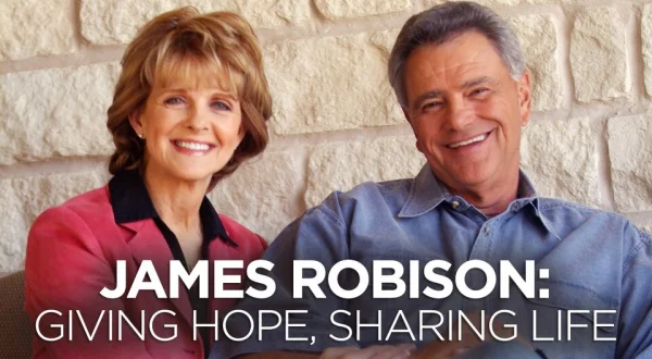 James Robison: Giving Hope, Sharing Life