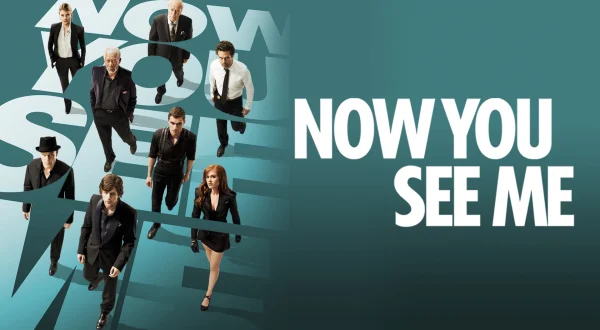 Now You See Me