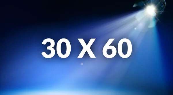 30 X 60