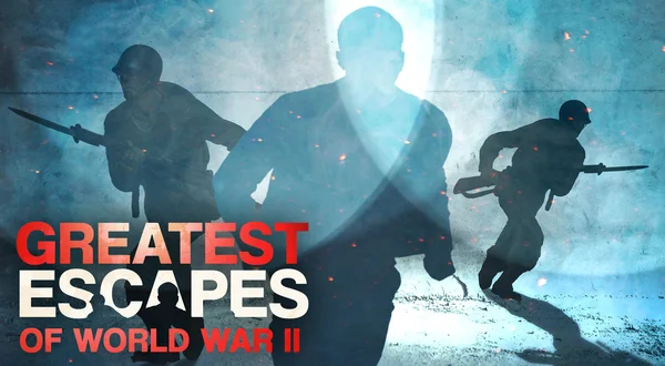 Greatest Escapes Of WWII