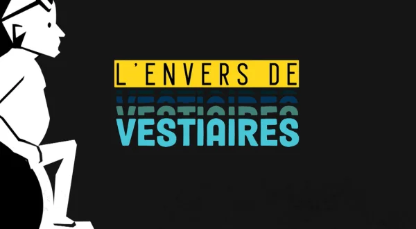 L'envers de vestiaires