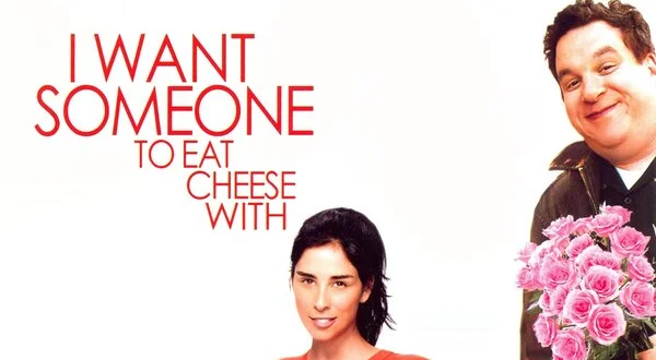 I Want Someone to Eat Cheese With