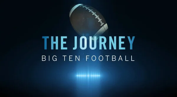 The Journey: Big Ten Football