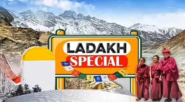 लद्दाख स्पेशल