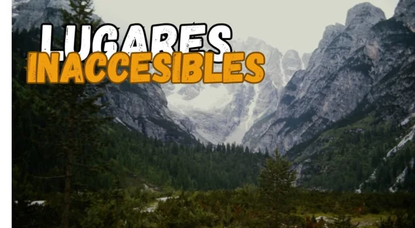 Lugares Inaccesibles