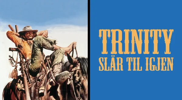 Trinity Is Still My Name
