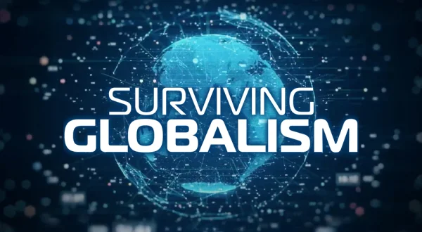 Surviving Globalism