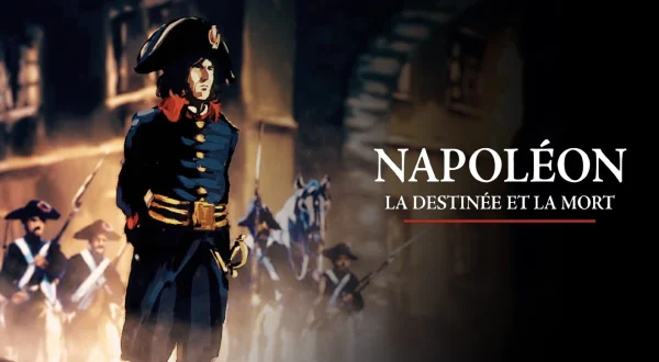 Napoléon, la destinée et la mort