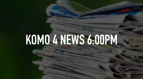 Live: KOMO 4 News 6:00pm