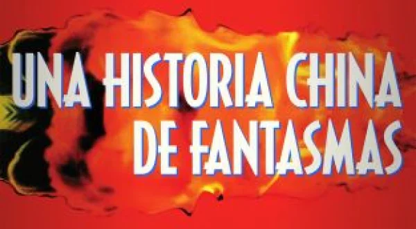 Una historia china de fantasmas