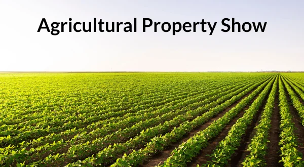 Agricultural Property Show
