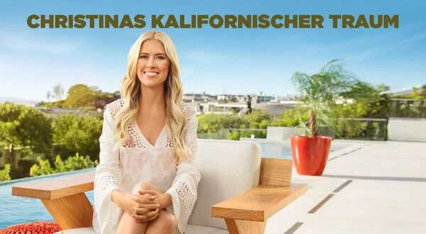 Christinas kalifornischer Traum