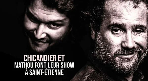 Chicandier et Mathou font leur show à Saint-Étienne