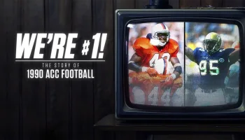 We're #1! The Story of 1990 ACC Football